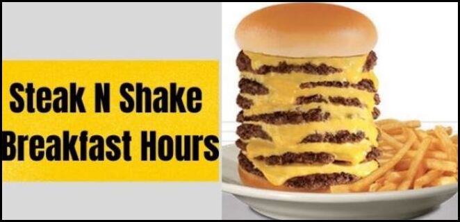 Steak And Shake Breakfast Hours