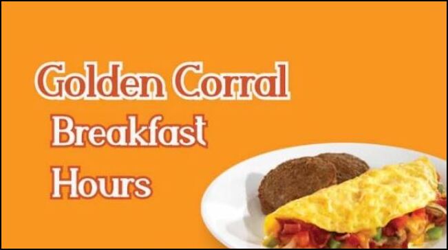 Golden Corral Breakfast Hours