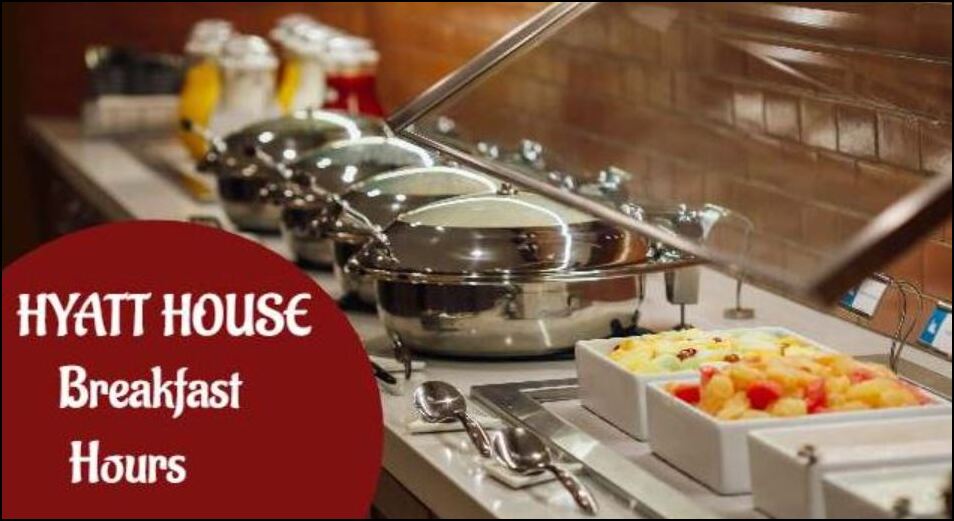 Hyatt House Breakfast Hours