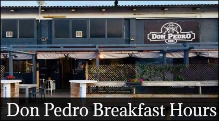 Don Pedro Breakfast Hours