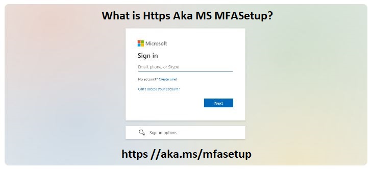  https //aka.ms/mfasetup